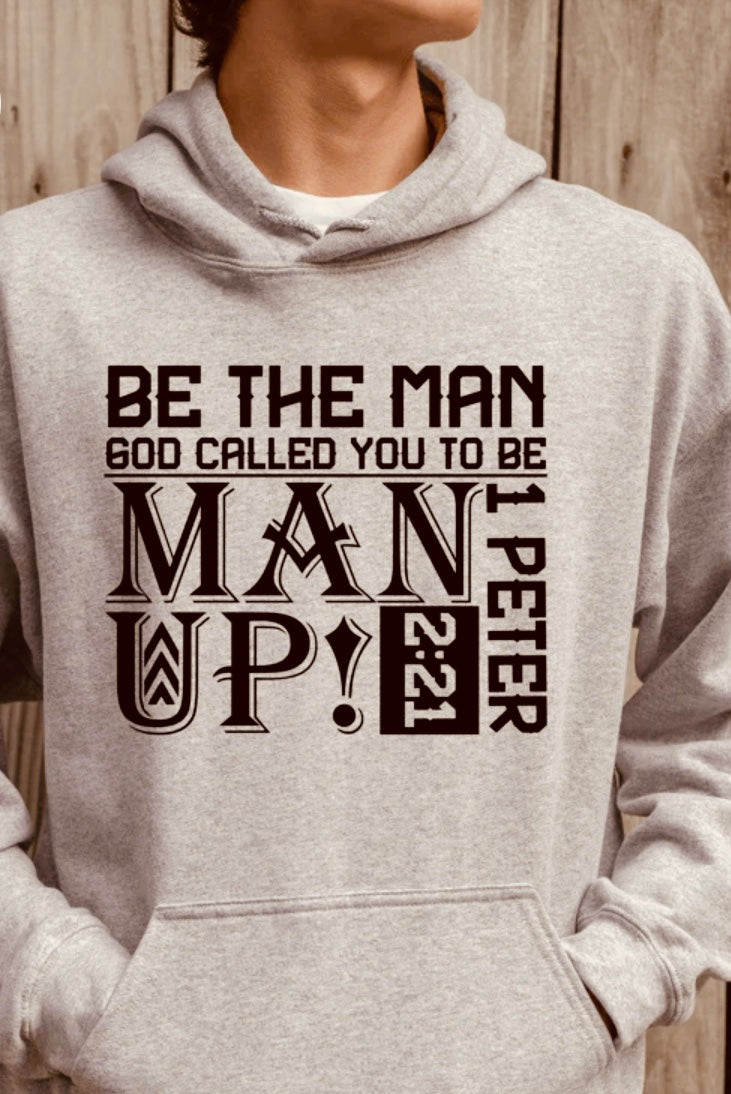 Be the man God called you to be